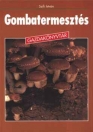 GOMBATERMESZTÉS - GAZDAKÖNYVTÁR