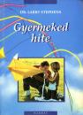 GYERMEKED HITE