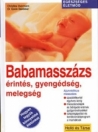BABAMASSZÁZS - EGÉSZSÉGES ÉLETMÓD