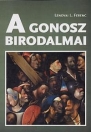 A GONOSZ BIRODALMAI
