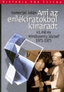 AMI AZ EMLÉKIRATOKBÓL KIMARADT