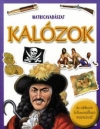 KALÓZOK - MATRICAVADÁSZAT