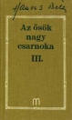 AZ ŐSÖK NAGY CSARNOKA III.