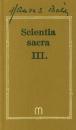 SCIENTIA SACRA III.