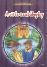 A VITÉZ SZABÓLEGÉNY