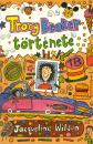 TRACY BEAKER TÖRTÉNETE