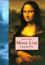 MONA LISA MAGÁNÉLETE