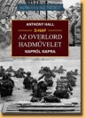 D-NAP: AZ OVERLORD HADMŰVELET NAPRÓL NAPRA
