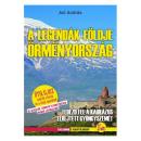 A LEGENDÁK FÖLDJE ÖRMÉNYORSZÁG