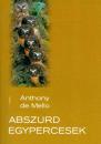 ABSZURD EGYPERCESEK
