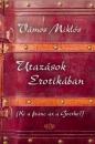 UTAZÁSOK EROTIKÁBAN (KI A FRANC AZ A GOETHE?)