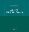 AZ ÍRÁS PSZICHOLÓGIÁJA
