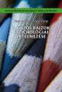 A KÖZÖS RAJZOK PSZICHOLÓGIAI ÉRTELMEZÉSE
