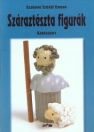 SZÁRAZTÉSZTA FIGURÁK - KARÁCSONY
