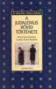 A JUDAIZMUS RÖVID TÖRTÉNETE