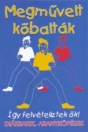 MEGMŰVELT KŐBALTÁK
