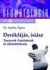DERÉKFÁJÁS, ISIÁSZ - TANÁCSOK FIATALOKNAK ÉSV