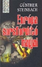 EURÓPA SORSFORDÍTÓ NAPJAI
