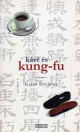 KÁVÉ ÉS KUNG-FU