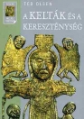 A KELTÁK ÉS A KERESZTÉNYSÉG