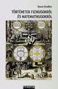 TÖRTÉNETEK FIZIKUSOKRÓL ÉS MATEMATIKUSOKRÓL