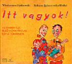 ITT VAGYOK!