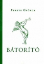 BÁTORÍTÓ