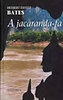 A JACARANDA-FA