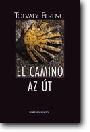 EL CAMINO - AZ ÚT