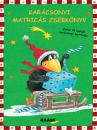 KARÁCSONYI MATRICÁS ZSEBKÖNYV - ZOKNI A KIS HOLLÓ