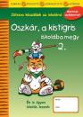 OSZKÁR, A KISTIGRIS - ISKOLÁBA MEGY 2.
