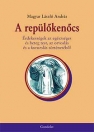 A REPÜLŐKENŐCS