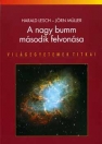 A NAGY BUMM MÁSODIK FELVONÁSA
