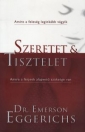 SZERETET ÉS TISZTELET