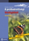 8 PRÓBAÉRETTSÉGI BIOLÓGIÁBÓL KÖZÉPSZINT