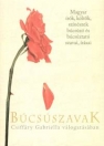 BÚCSÚSZAVAK CSIFFÁRY GABRIELLA VÁLOGATÁSÁBAN