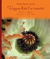 VEGYEN KÖRÜL A SZERETET
