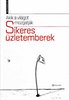 AKIK A VILÁGOT MOZGATJÁK - SIKERES ÜZLETEMBER