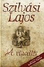 A VINCELLÉR