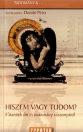 HISZEM VAGY TUDOM? VITAESTEK HIT ÉS TUDOMÁNY
