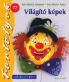 VILÁGÍTÓ KÉPEK - SZÍNES ÖTLETEK 17.