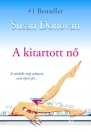A KITARTOTT NŐ