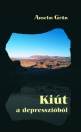 KIÚT A DEPRESSZIÓBÓL