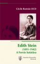 EDITH STEIN (1891-1942) - A FORRÁS KUTATÁSA