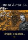 VIRÁGZIK A MANDULA...