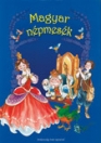 MAGYAR NÉPMESÉK