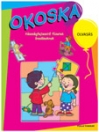OLVASÁS - OKOSKA KÉSZSÉGFEJLESZTŐ FÜZETEK ÓVODÁSOKNAK