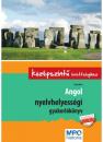 ANGOL NYELVHELYESSÉGI GYAKORLÓKÖNYV A KÖZÉPSZ