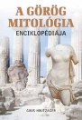 A GÖRÖG MITOLÓGIA ENCIKLOPÉDIÁJA