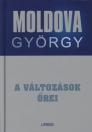 A VÁLTOZÁSOK ŐREI
